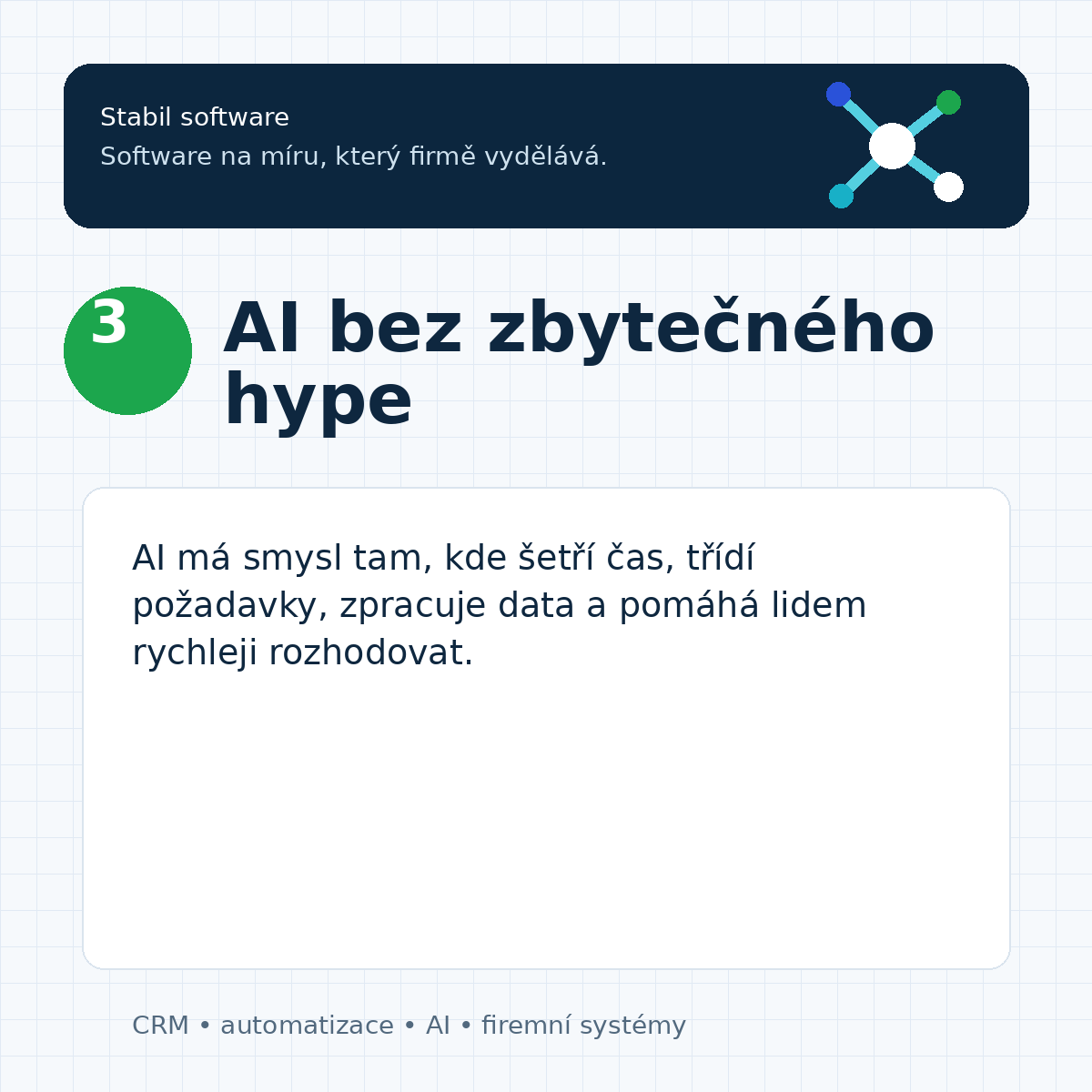 AI ve firmě nemusí být buzzword